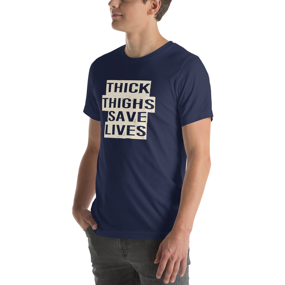 Thick Thighs Save Lives Unisex T-Shirt
