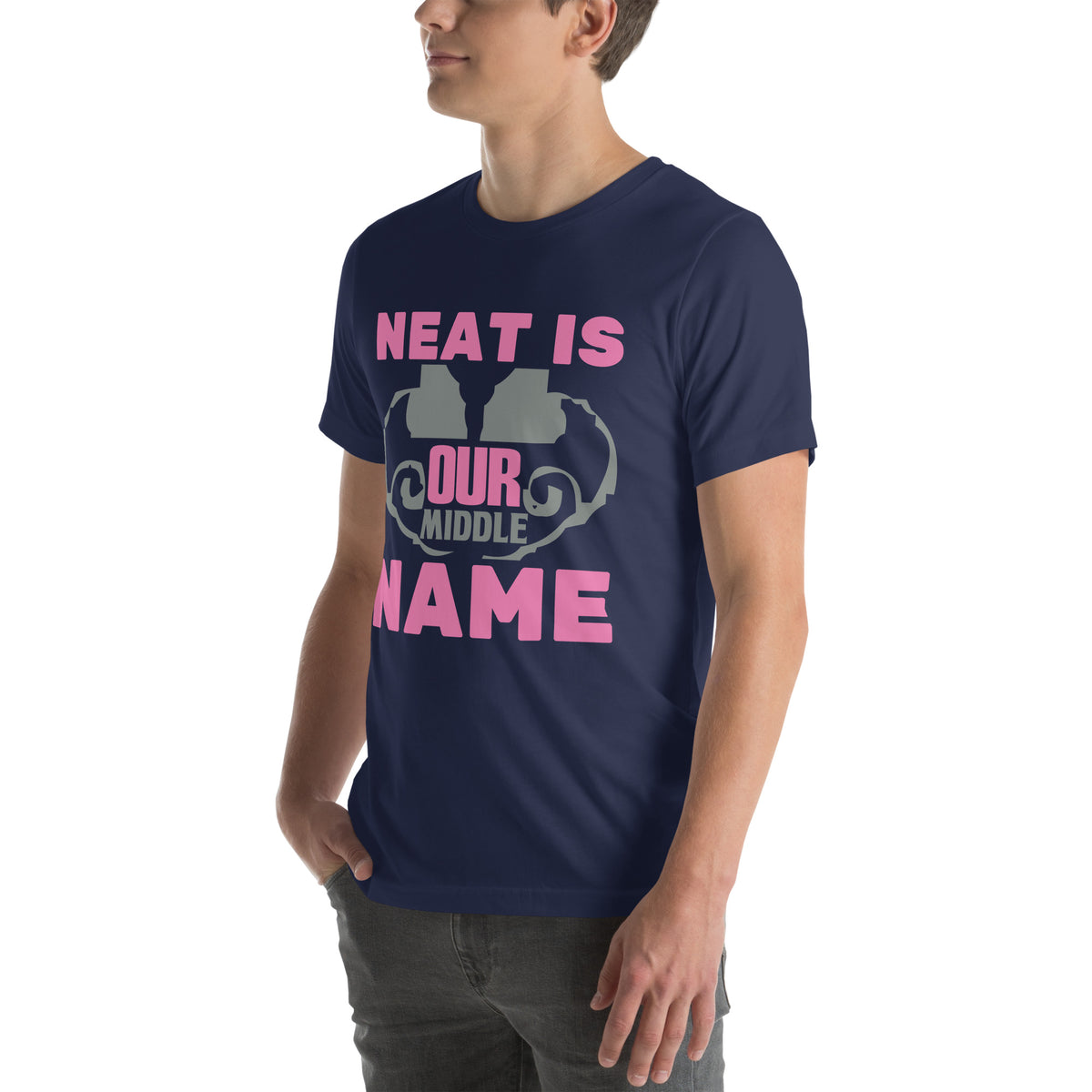 Neat Is Our Middle Name Unisex T-Shirt