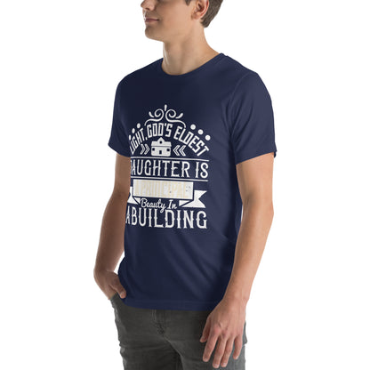Light, God's Eldest Daughter, Is a Principal Beauty in a Building Unisex T-Shirt