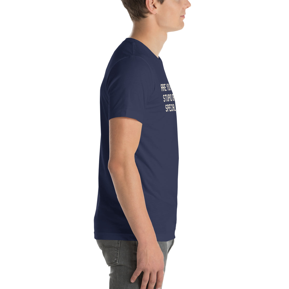 Are You Always This Stupid or Is Today a Special Occasion? Unisex T-Shirt