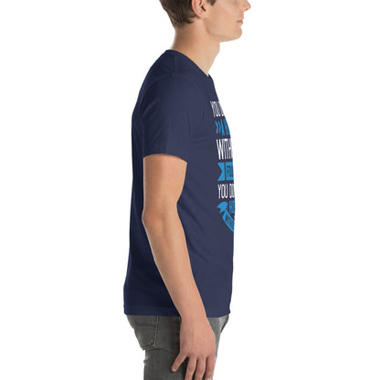 You Don't Build a House Without Its Foundation Unisex T-Shirt