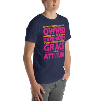 Happiness Is Experience, Grace and Attitude Nurse Unisex T-Shirt