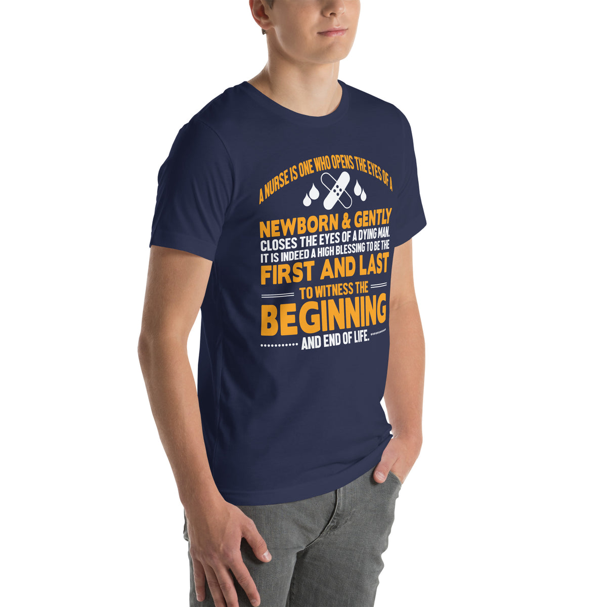 A Nurse Witnesses the Beginning and End of Life Unisex T-Shirt
