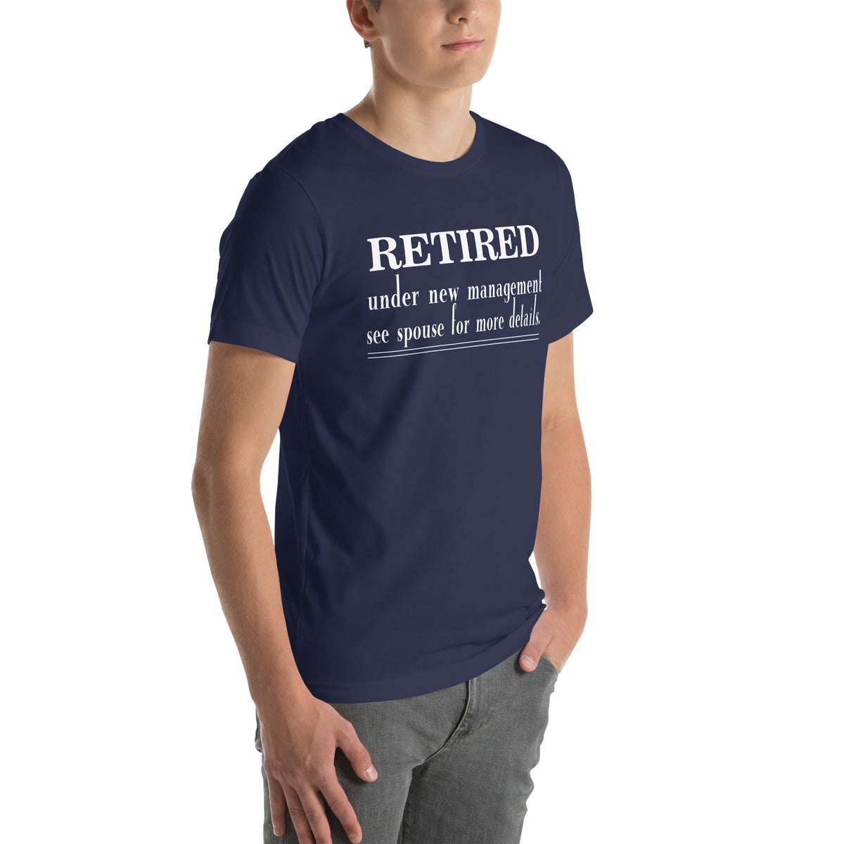 Retired: Under New Management Unisex T-Shirt