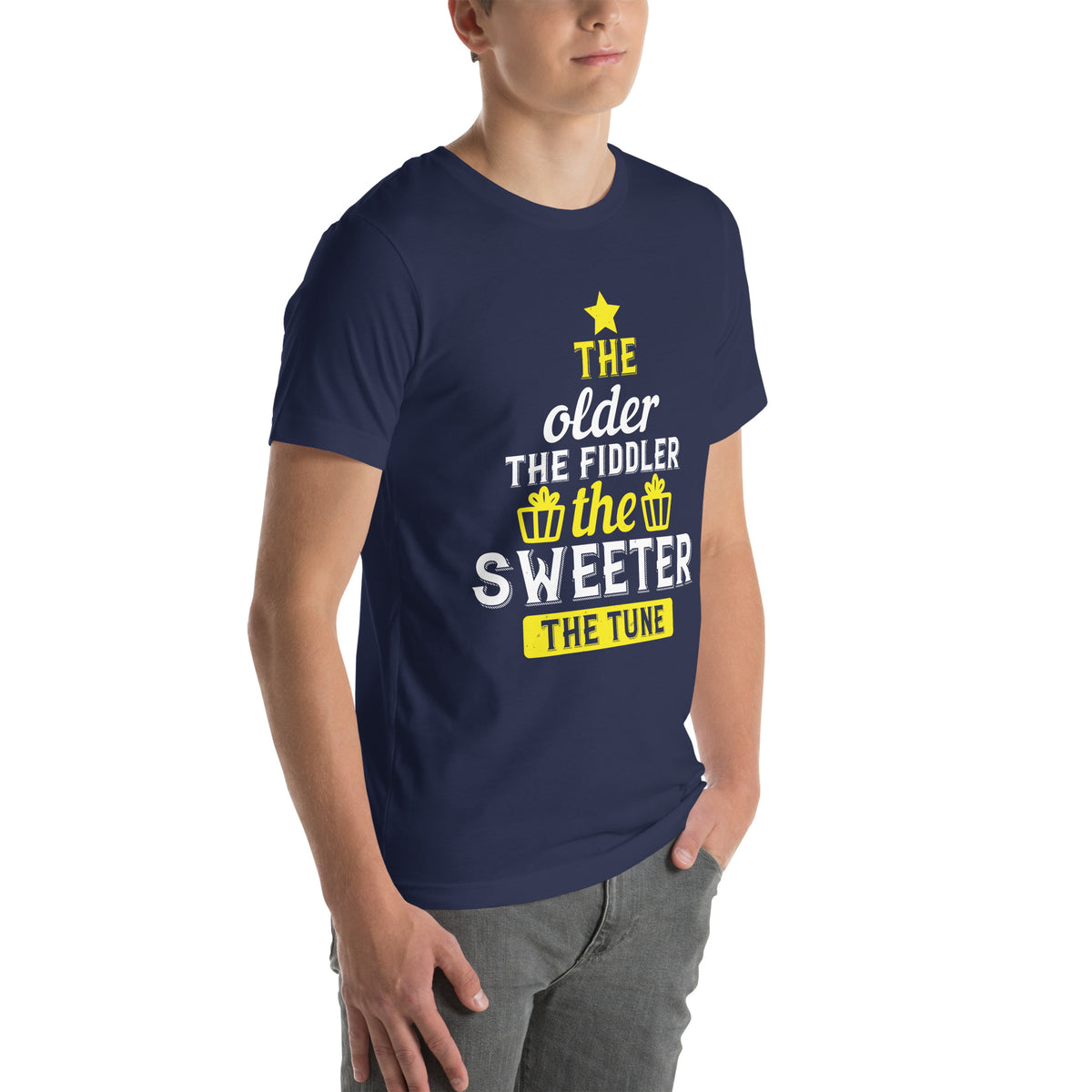 The Older the Fiddler, the Sweeter the Tune Unisex T-Shirt