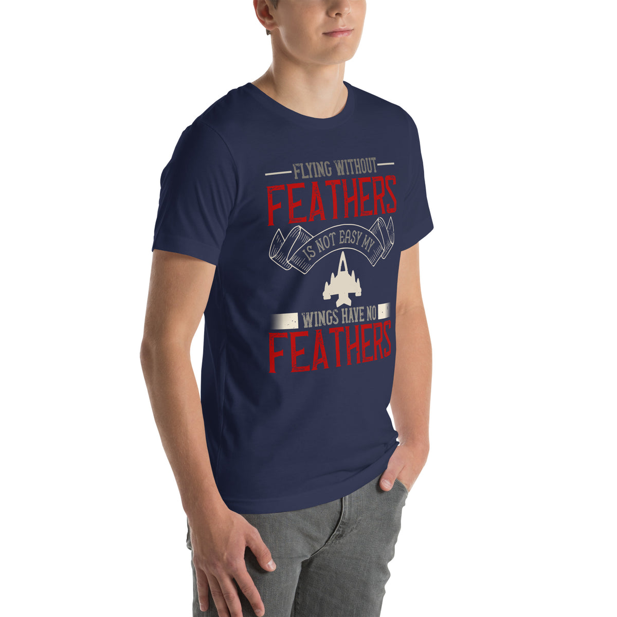 Flying Without Feathers Is Not Easy Unisex T-Shirt