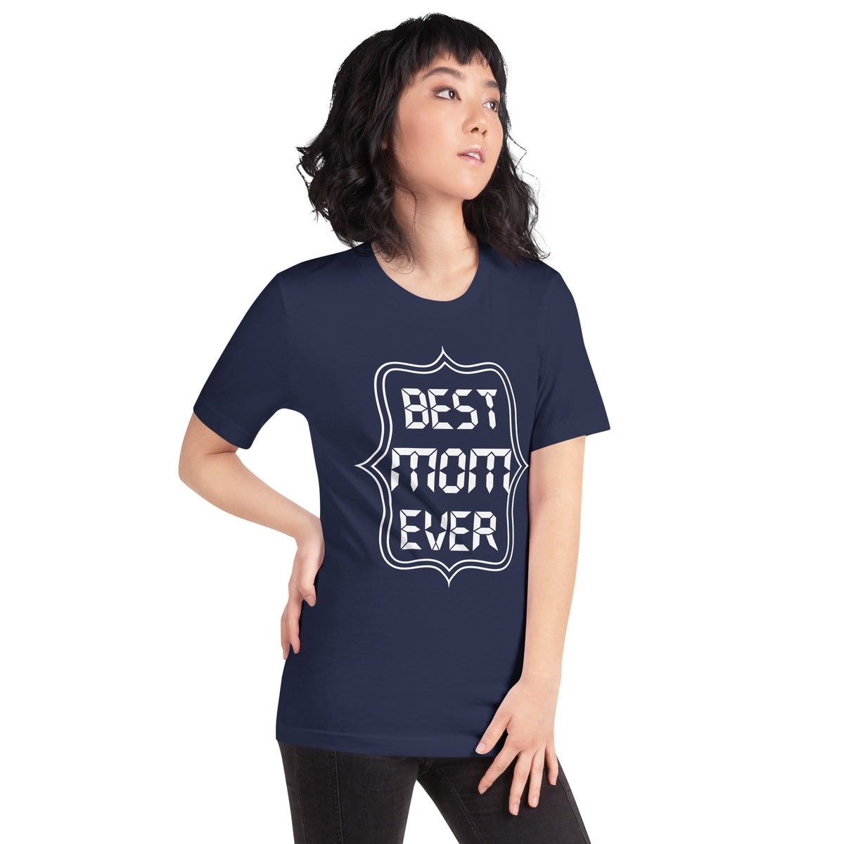 Best Mom Ever Unisex T-Shirt
