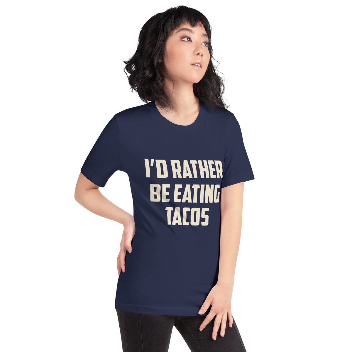 I'd Rather Be Eating Tacos Unisex T-Shirt