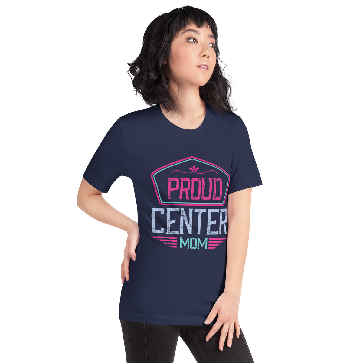 Proud Center Mom Unisex T-Shirt