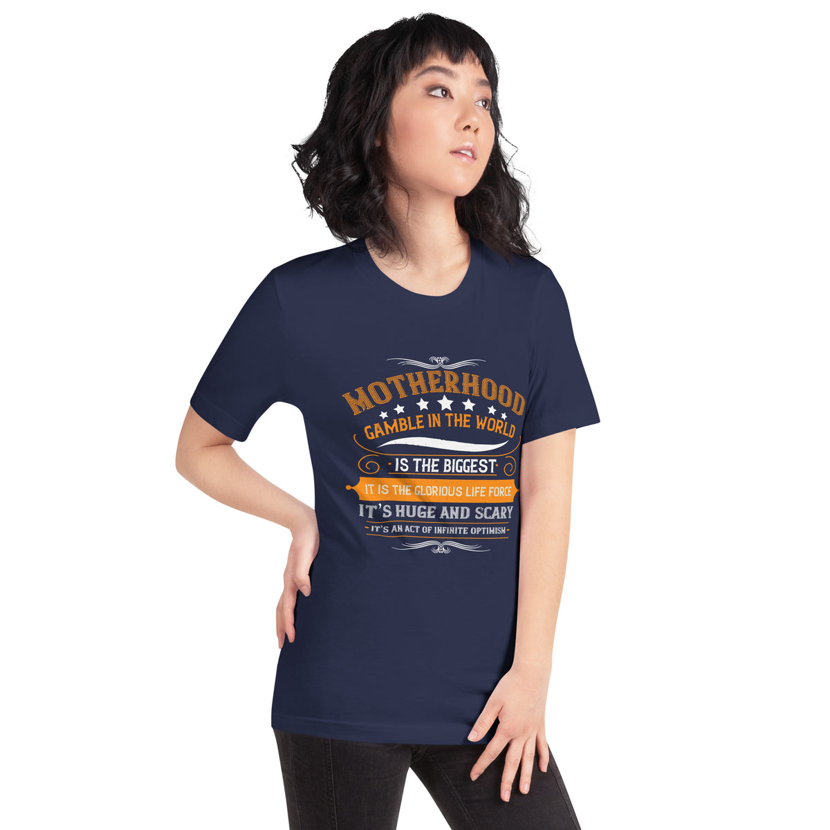 Motherhood Is the Biggest Gamble in the World Unisex T-Shirt