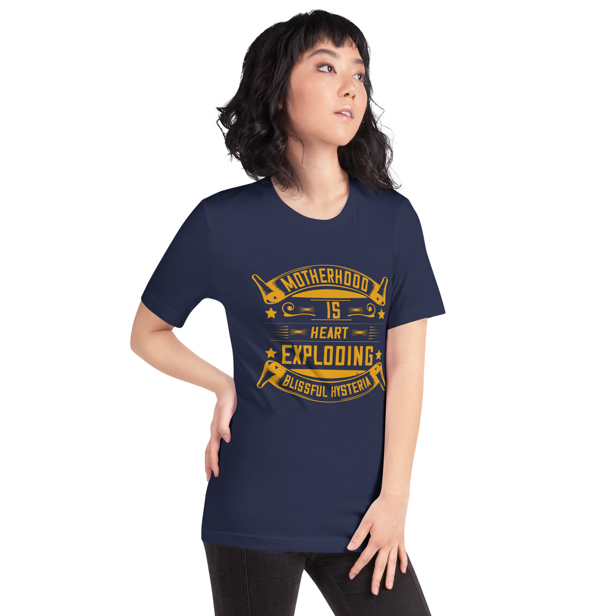 Motherhood Is Heart-Exploding Blissful Hysteria Unisex T-Shirt