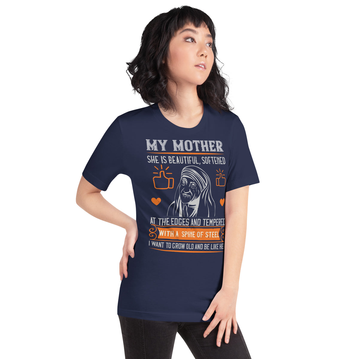 My Mother, She Is Beautiful, Softened at the Edges and Tempered with a Spine of Steel Unisex T-Shirt