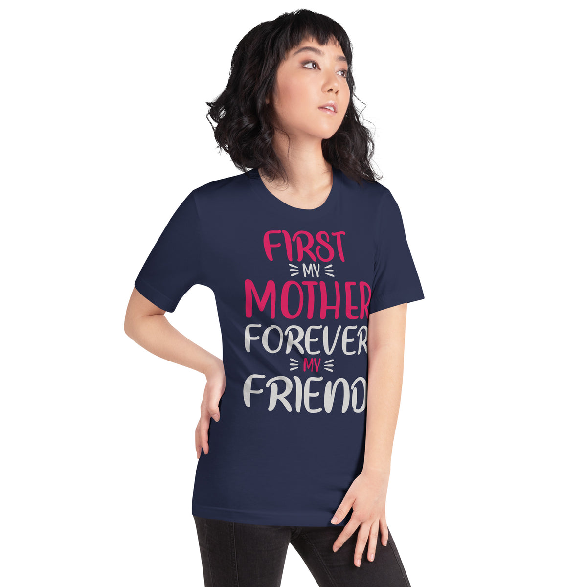 First My Mother, Forever My Friend – Tall Pink Unisex T-Shirt