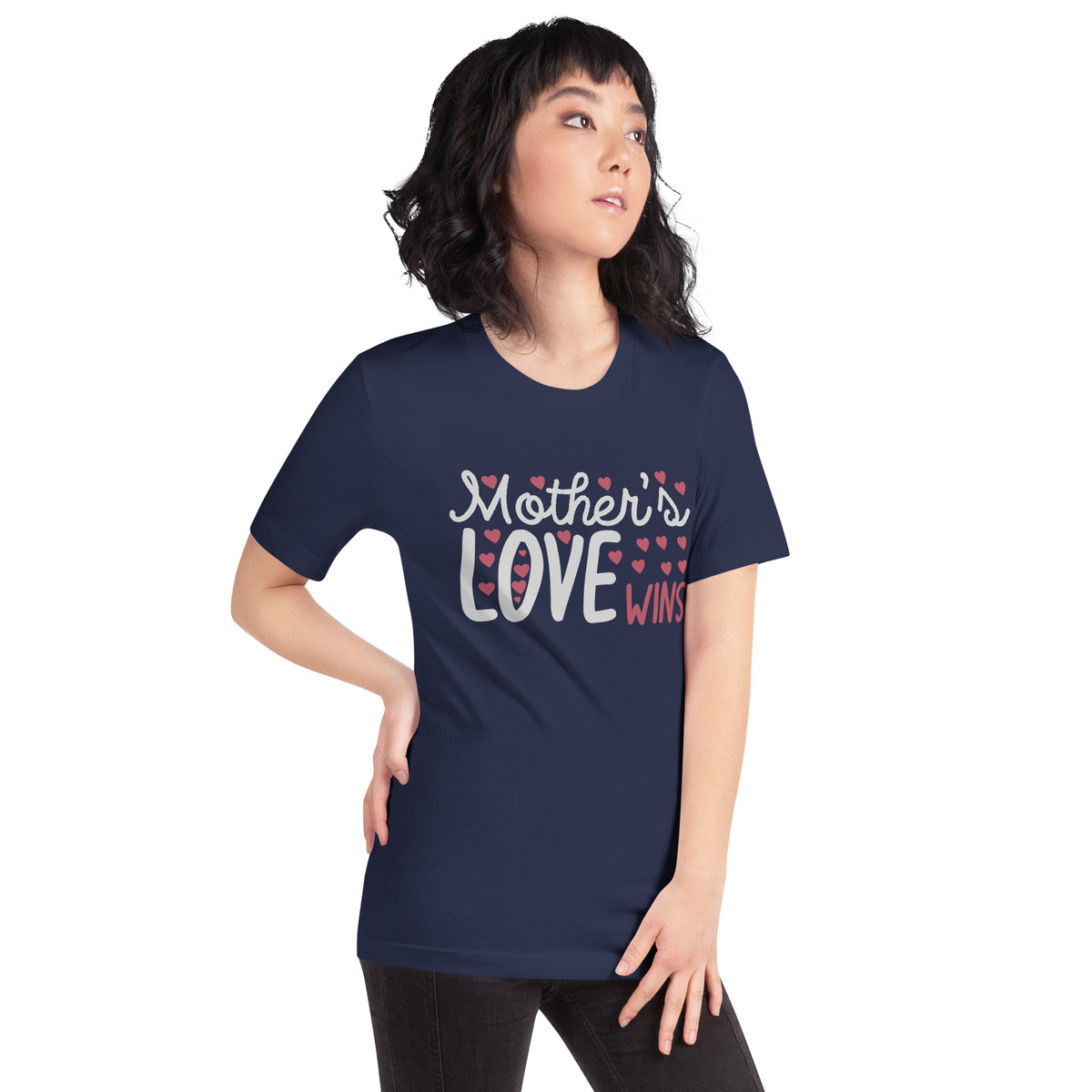 Mother's Love Wins – Hearts Unisex T-Shirt