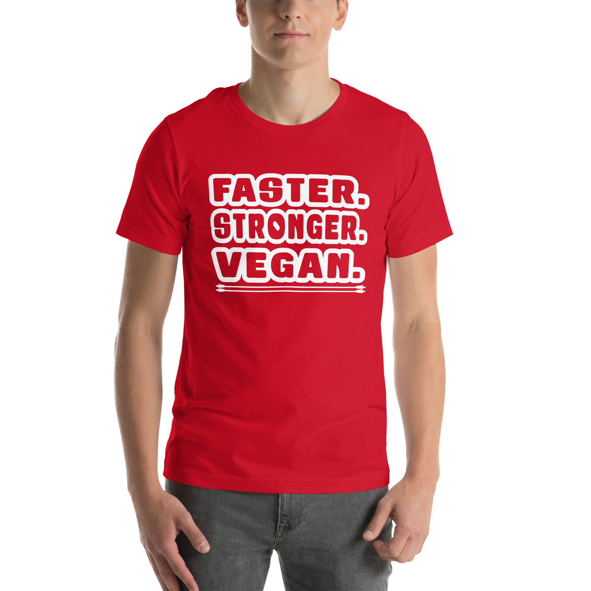 Faster. Stronger. Vegan. Unisex T-Shirt