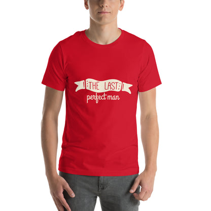 The Last Perfect Man Unisex T-Shirt