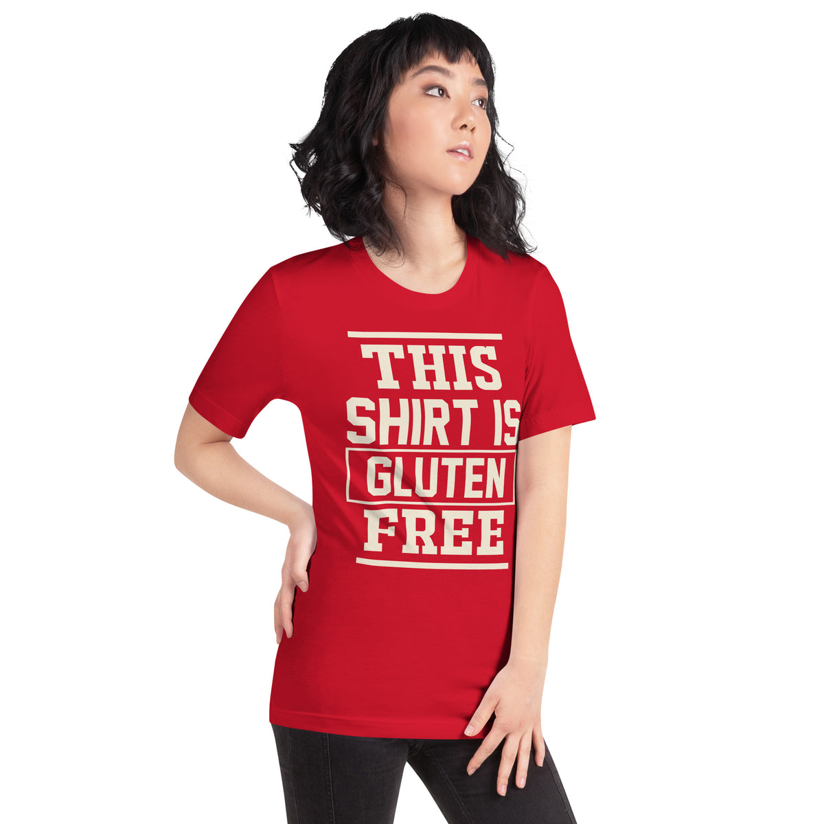 This Shirt Is Gluten Free Unisex T-Shirt
