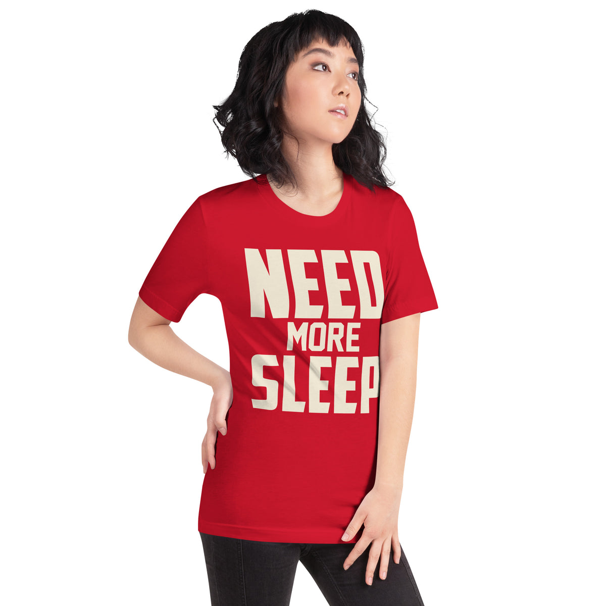 Need More Sleep Unisex T-Shirt