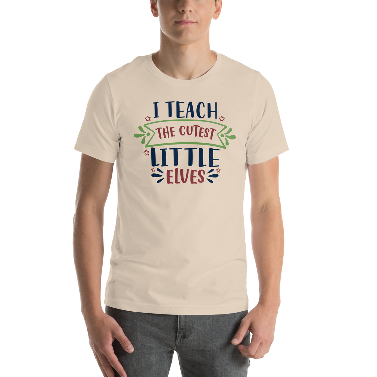 I Teach the Cutest Little Elves Christmas – Ribbon Banner Unisex T-Shirt