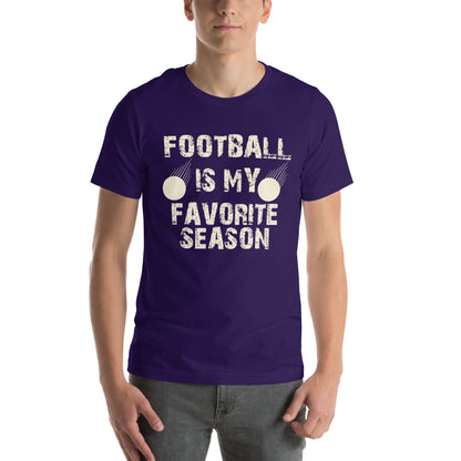 Football Is My Favorite Season Unisex T-Shirt