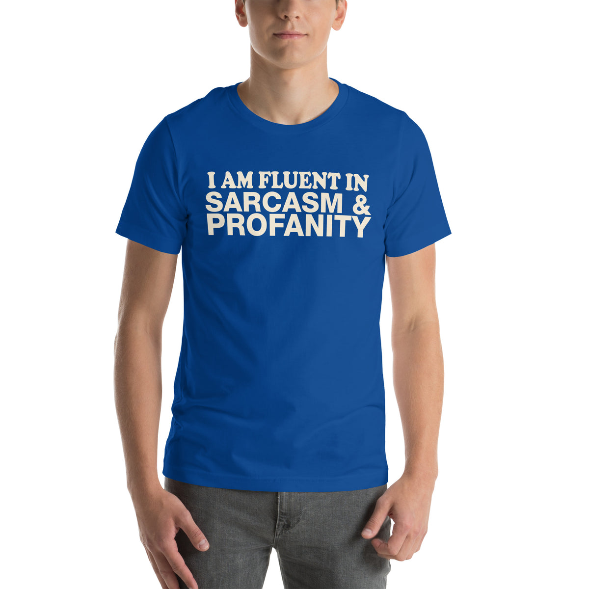 I Am Fluent in Sarcasm & Profanity Unisex T-Shirt