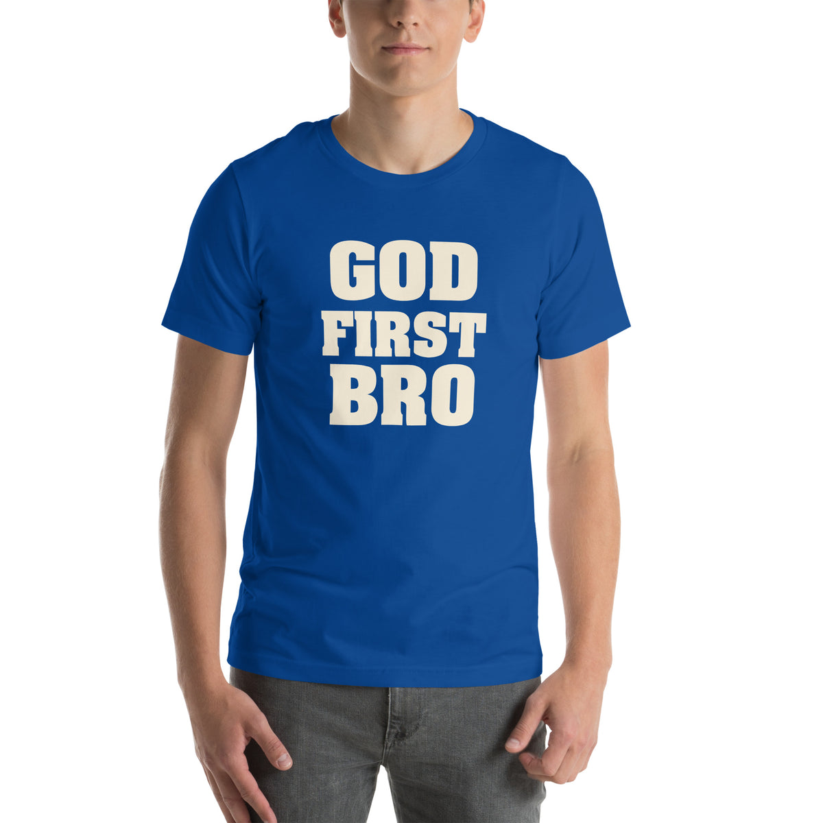 God First Bro Unisex T-Shirt