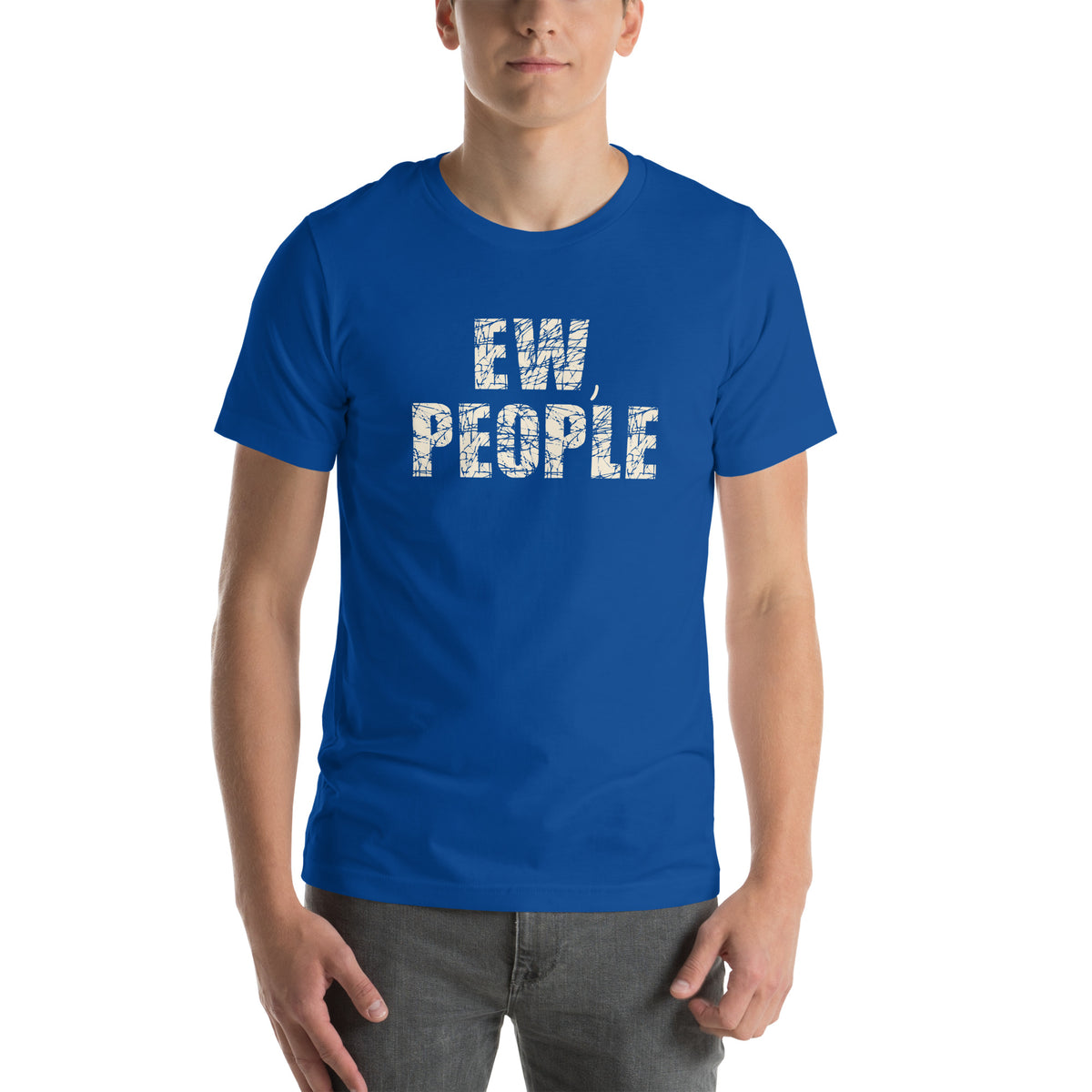 Ew, People Unisex T-Shirt