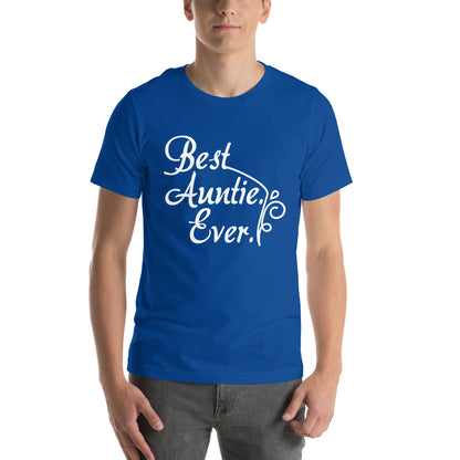 Best Auntie Ever Unisex T-Shirt