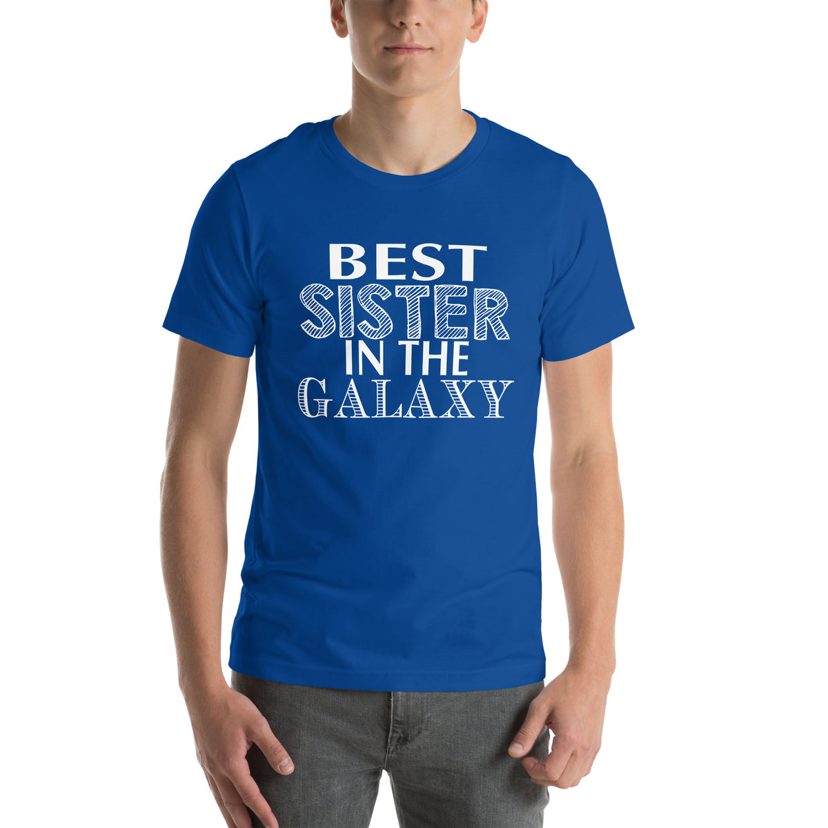 Best Sister in the Galaxy Unisex T-Shirt