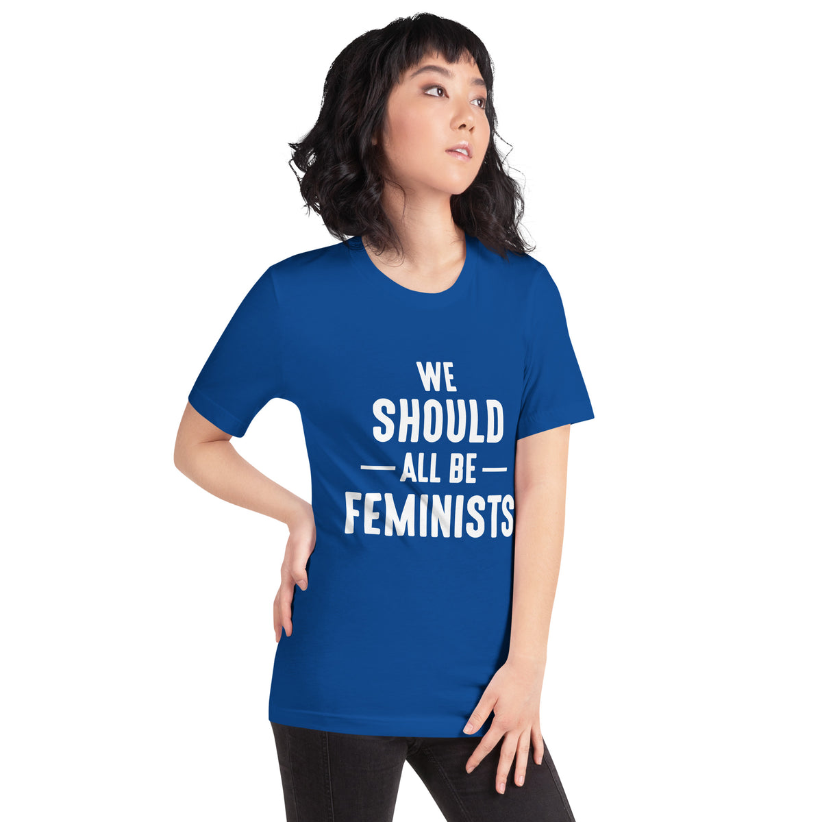 We Should All Be Feminists Unisex T-Shirt