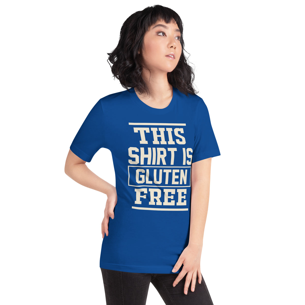 This Shirt Is Gluten Free Unisex T-Shirt