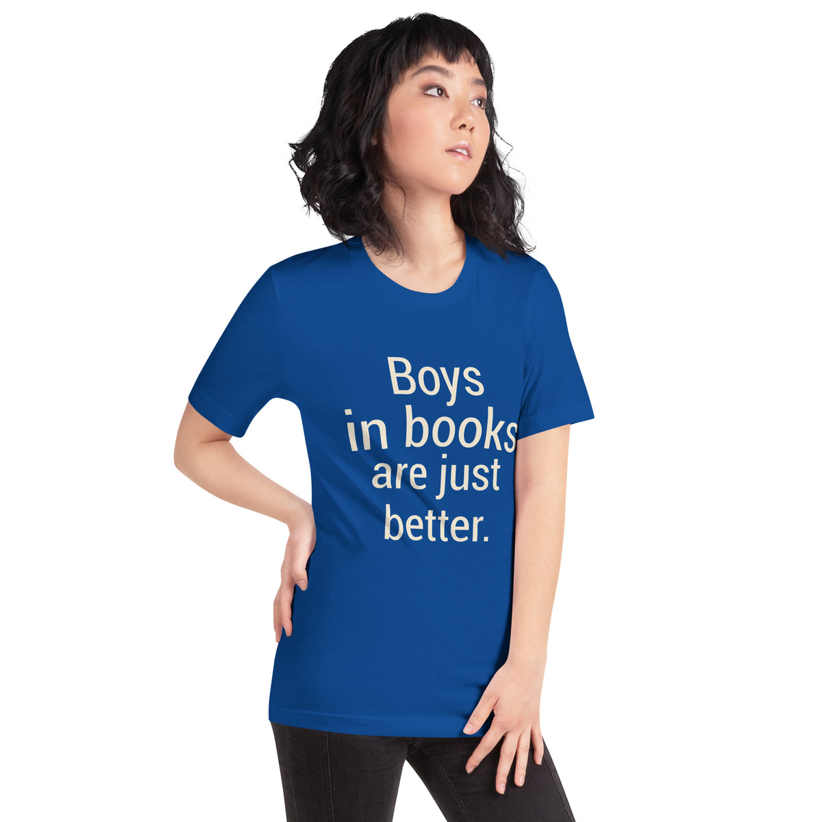Boys in Books Are Just Better Unisex T-Shirt