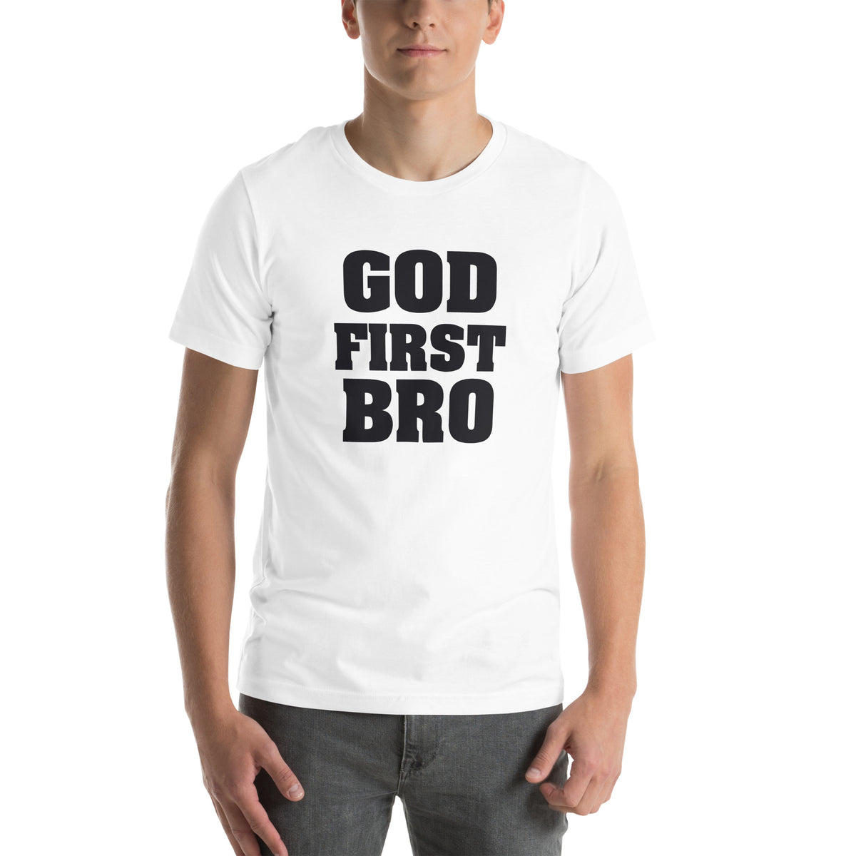 God First Bro Unisex T-Shirt