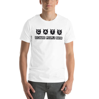 Cats Because People Suck Unisex T-Shirt
