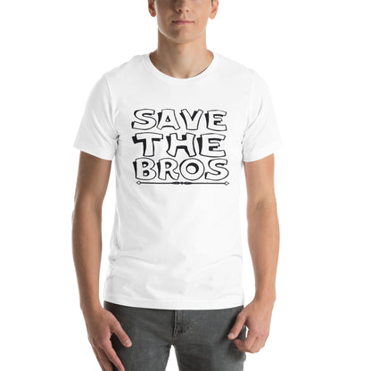 Save the Bros Unisex T-Shirt
