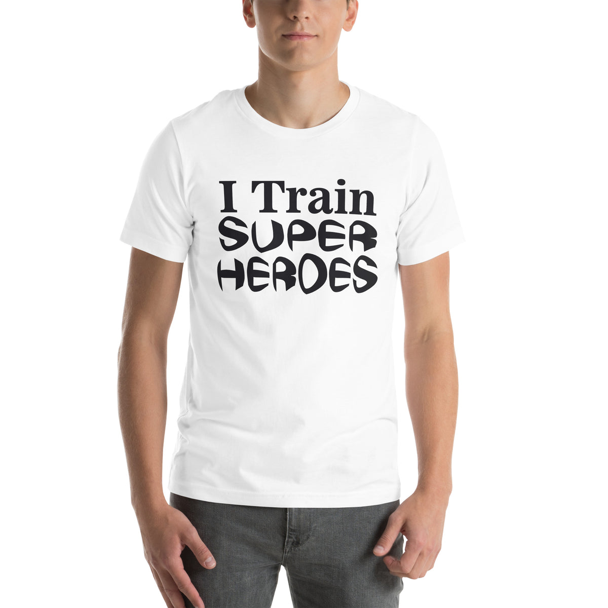 I Train Super Heroes Unisex T-Shirt