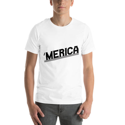 'Merica Unisex T-Shirt