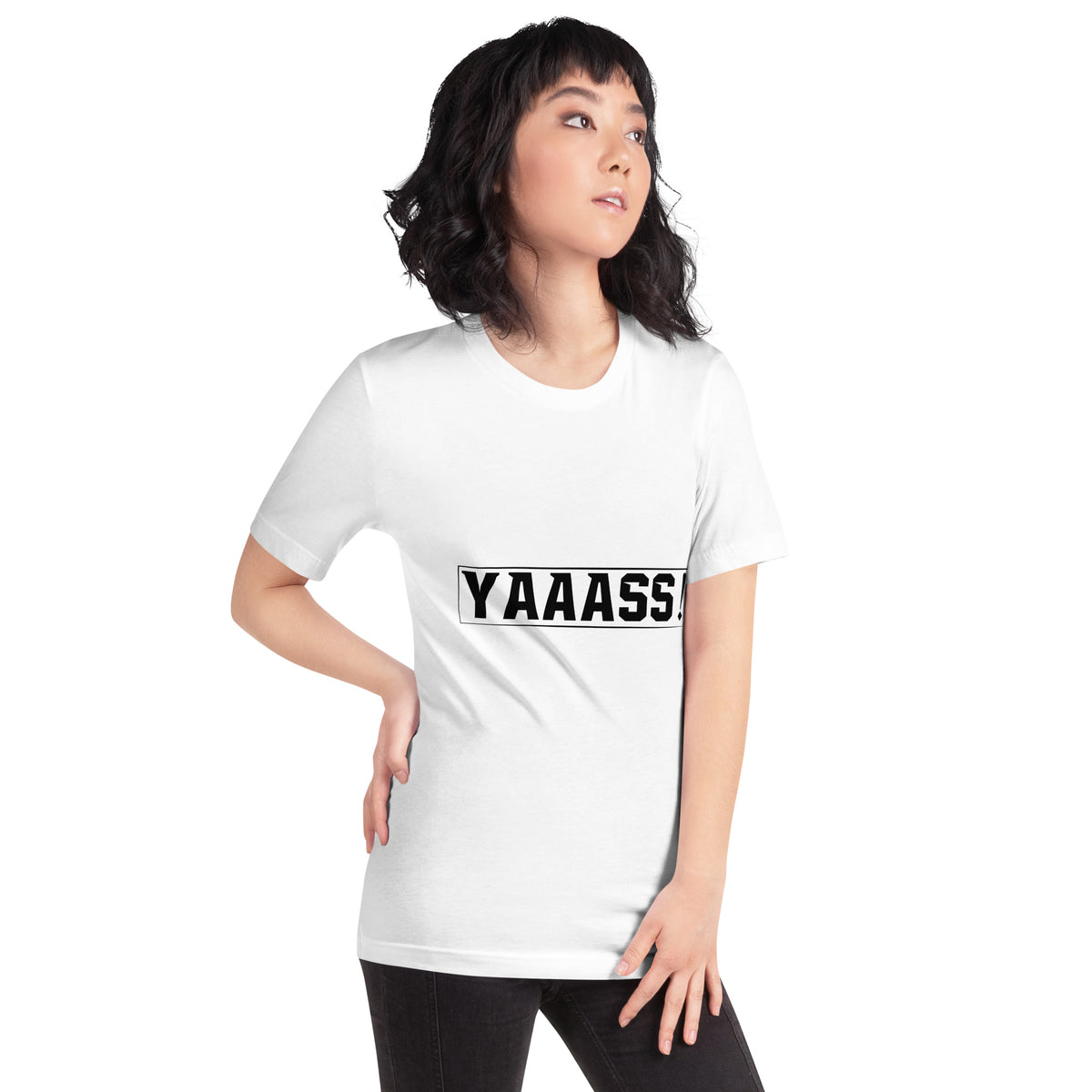 Yaaass! Unisex T-Shirt