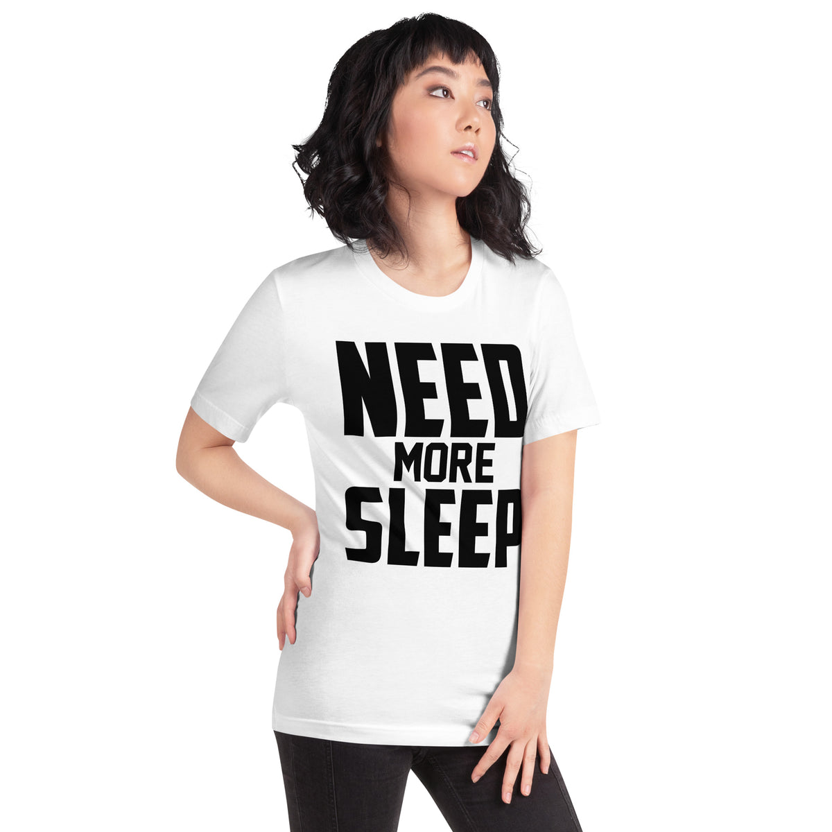 Need More Sleep Unisex T-Shirt