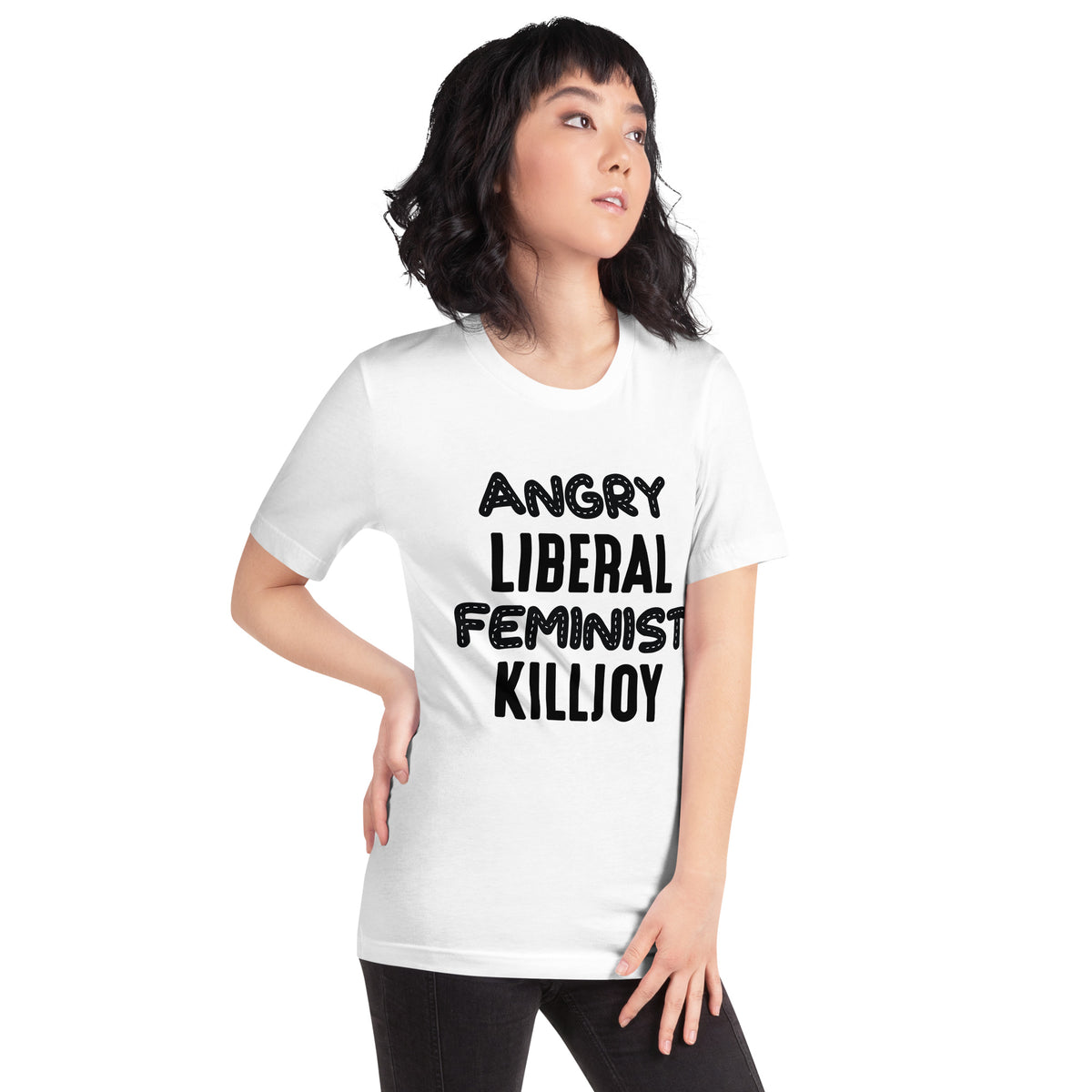 Angry Liberal Feminist Killjoy Unisex T-Shirt