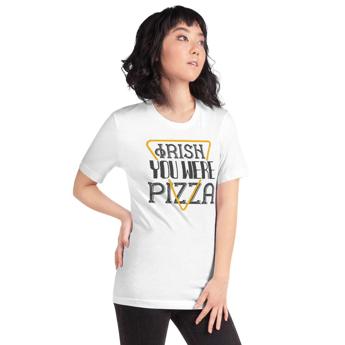 Irish You Were Pizza St. Patrick's Day Unisex T-Shirt
