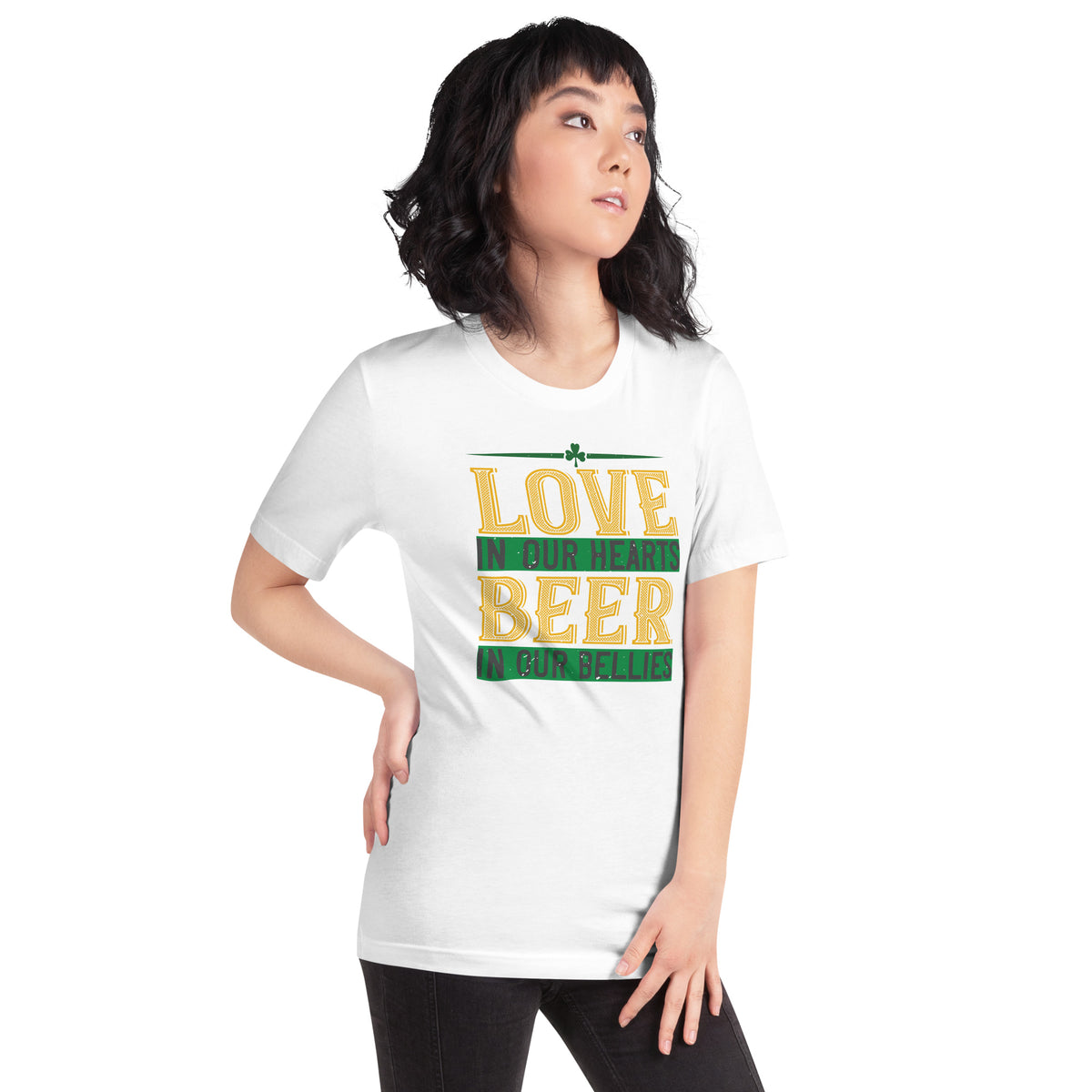 Love in Our Hearts, Beer in Our Bellies St. Patrick's Day Unisex T-Shirt