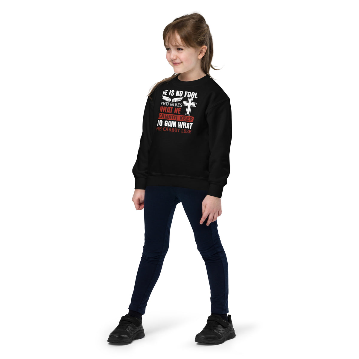 He Is No Fool Who Gives What He Cannot Keep Christian Kids Sweatshirt
