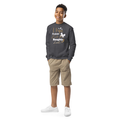I Hope Rudolph Eats the Naughty List Christmas Kids Sweatshirt