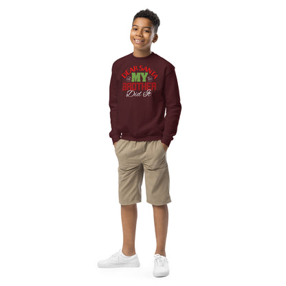 Dear Santa, My Brother Did It Christmas Kids Sweatshirt