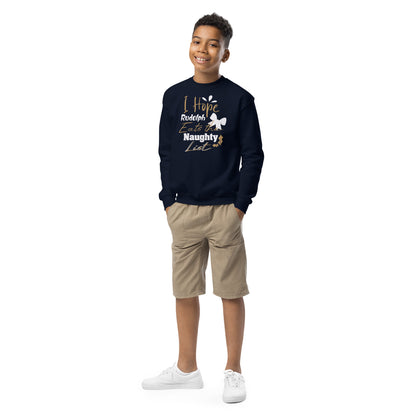 I Hope Rudolph Eats the Naughty List Christmas Kids Sweatshirt