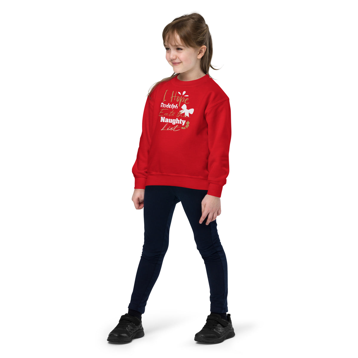 I Hope Rudolph Eats the Naughty List Christmas Kids Sweatshirt