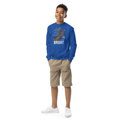 All Is Calm, All Is Bright Christmas Kids Sweatshirt