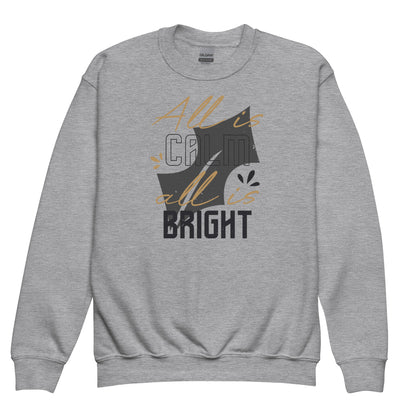 All Is Calm, All Is Bright Christmas Kids Sweatshirt