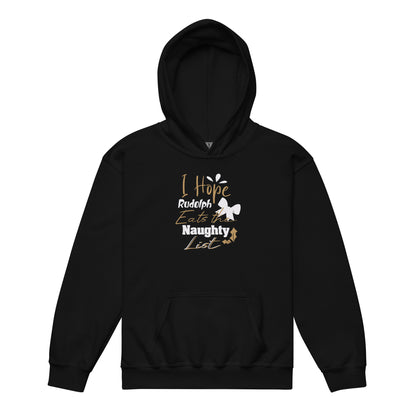 I Hope Rudolph Eats the Naughty List Christmas Kids Hoodie